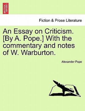 portada an essay on criticism. [by a. pope.] with the commentary and notes of w. warburton.