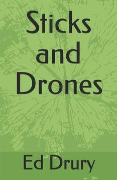 portada Sticks and Drones (en Inglés)