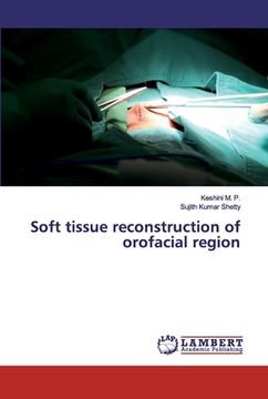 portada Soft tissue reconstruction of orofacial region (en Inglés)