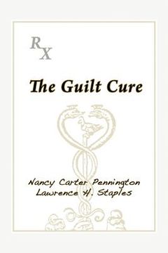 portada the guilt cure (en Inglés)