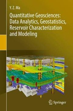 portada Quantitative Geosciences: Data Analytics, Geostatistics, Reservoir Characterization and Modeling