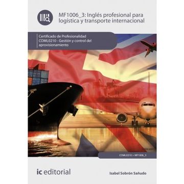 portada Inglés Profesional Para la Logística y Transporte Internacional. Coml0210 - Gestión y Control del Aprovisionamiento (in Spanish)
