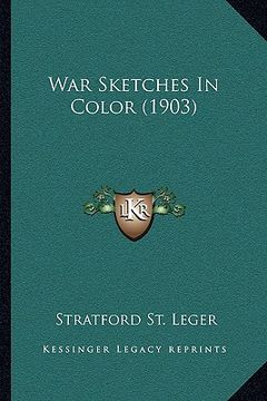 portada war sketches in color (1903) (en Inglés)