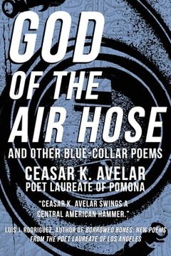 portada God of the Air Hose and Other Blue-Collar Poems (in English)