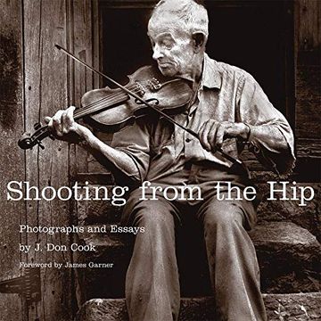 portada Shooting From the Hip: Photographs and Essays (en Inglés)