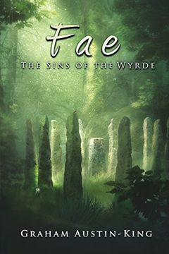 portada Fae - The Sins of the Wyrde: Book three of the Riven Wyrde Saga