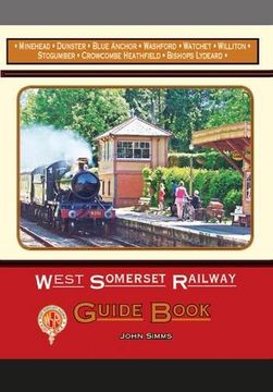 portada West Somerset Railway Guide Book 2016