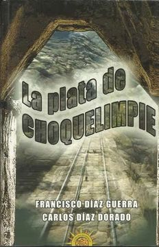portada la plata de choquelimpie (in Spanish)