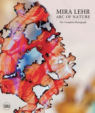 portada Mira Lehr: Arc of Nature. Second Edition (in English)