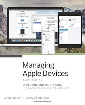 portada Managing Apple Devices: Deploying and Maintaining iOS 9 and OS X El Capitan Devices