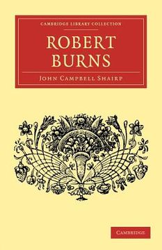 portada English men of Letters 39 Volume Set: Robert Burns Paperback (Cambridge Library Collection - English men of Letters) (in English)