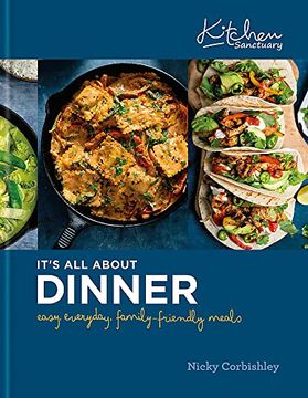 portada It’S all About Dinner: Easy, Everyday, Family-Friendly Meal (en Inglés)