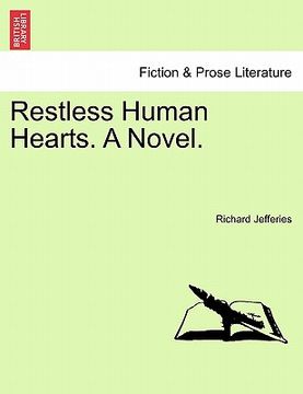 portada restless human hearts. a novel. (in English)