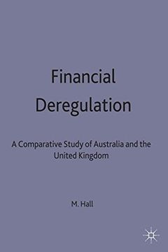portada Financial Deregulation: A Comparative Study of Australia and the United Kingdom