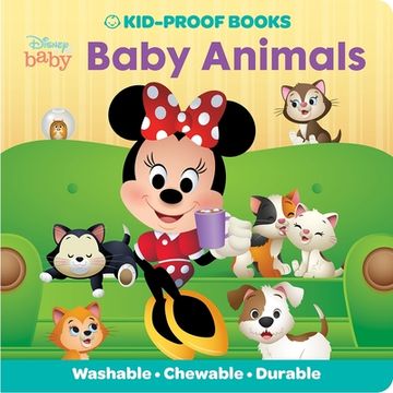 portada Baby Disney Minnie Mouse, Mickey, and Friends - Baby Animals - Kid-Proof Books - Washable, Chewable, and Durable - pi Kids (en Inglés)