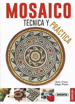 portada Mosaico, Técnica y Práctica (Pequeñas Joyas) (in Spanish)