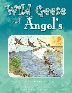 portada wild geese and angel's (en Inglés)