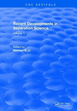 portada Recent Developments in Separation Science: Volume 1 (en Inglés)