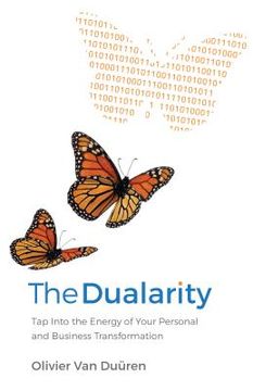 portada The Dualarity: Tap Into the Energy of Your Personal and Business Transformation (en Inglés)