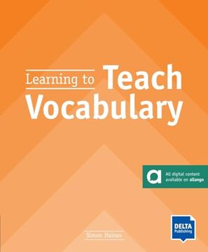 portada Learning to Teach Vocabulary (en Inglés)
