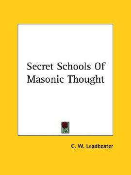 portada secret schools of masonic thought (en Inglés)