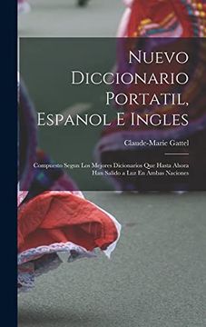 portada Nuevo Diccionario Portatil, Espanol e Ingles: Compuesto Segun los Mejores Dicionarios que Hasta Ahora han Salido a luz en Ambas Naciones