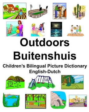 portada English-Dutch Outdoors/Buitenshuis Children's Bilingual Picture Dictionary