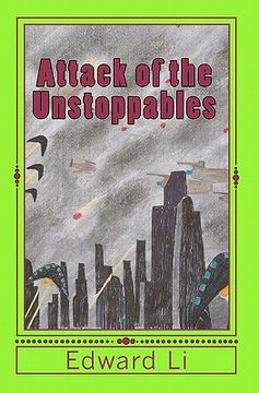 portada attack of the unstoppables (en Inglés)