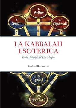portada La Kabbalah Esoterica;: Storia, Principi Ed Uso Magico (en Italiano)