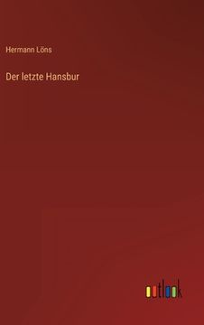 portada Der letzte Hansbur (en Alemán)