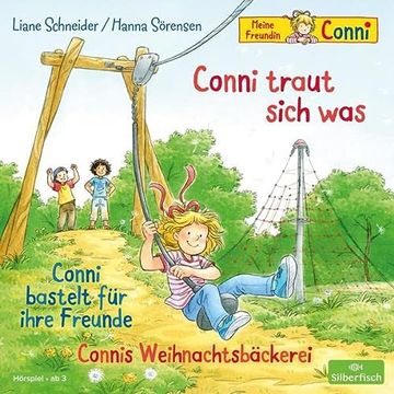 portada Conni Traut Sich was / Conni Bastelt für Ihre Freunde / Connis Weihnachtsbäckerei (Meine Freundin Conni - ab 3): 1 cd (en Alemán)