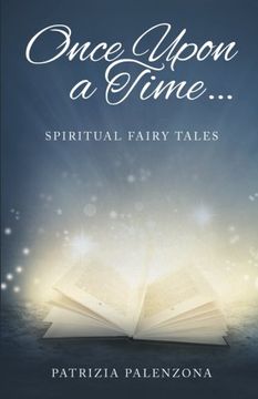 portada Once Upon a Time . . .: Spiritual Fairy Tales