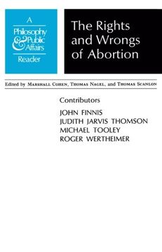 portada Rights and Wrongs of Abortion: "a Philosophy and Public Affairs" Reader 