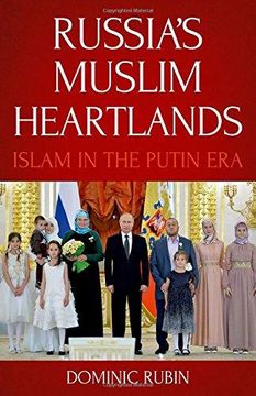 portada Russia's Muslim Heartlands: Islam in the Putin Era (en Inglés)