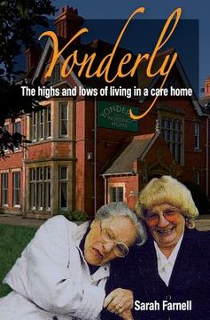 portada Yonderly: The highs and lows of living in a care home (en Inglés)