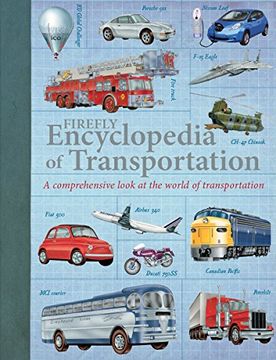 portada Firefly Encyclopedia of Transportation: A Comprehensive Look at the World of Transportation