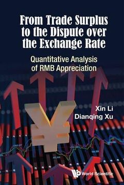portada From Trade Surplus To The Dispute Over The Exchange Rate: Quantitative Analysis Of Rmb Appreciation