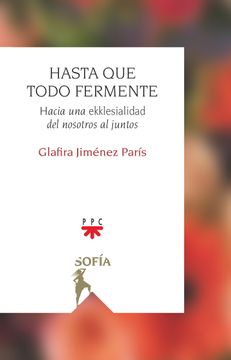 portada Hasta que Todo Fermente (in Spanish)