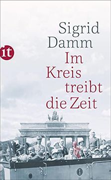 portada Im Kreis Treibt die Zeit (Insel Taschenbuch) (en Alemán)