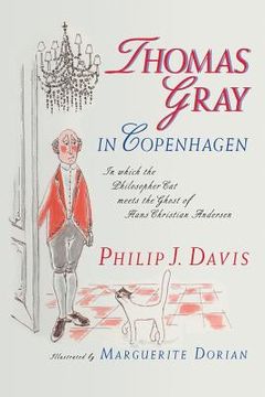 portada Thomas Gray in Copenhagen: In Which the Philosopher Cat Meets the Ghost of Hans Christian Andersen (en Inglés)