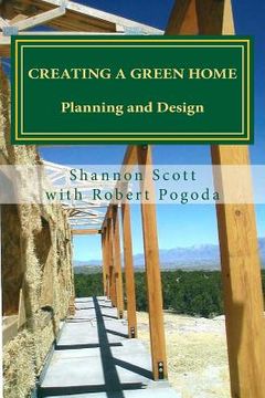 portada Creating a Green Home: Planning and Design (en Inglés)