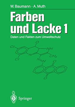 portada Farben und Lacke: Daten und Fakten zum Umweltschutz Band 1 (en Alemán)