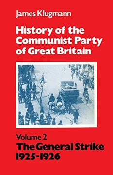 portada History of the Communist Party of Great Britain vol 2 1925-26