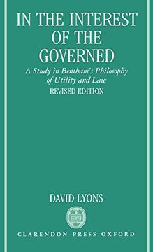 portada In the Interest of the Governed: A Study in Bentham's Philosophy of Utility and law (en Inglés)