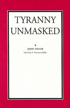 portada tyranny unmasked (en Inglés)