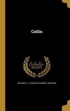 portada Catlin (en Inglés)