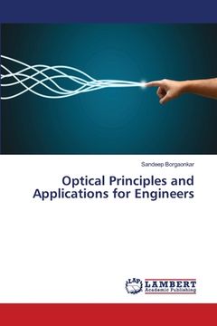 portada Optical Principles and Applications for Engineers (en Inglés)