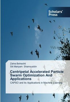 portada Centripetal Accelerated Particle Swarm Optimization and Applications