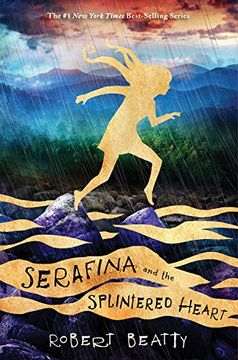 portada Serafina and the Splintered Heart (The Serafina Series Book 3) 