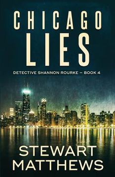 portada Chicago Lies (en Inglés)